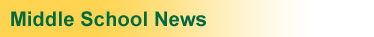section_headers_middle-school-news section_headers_middle-school-news